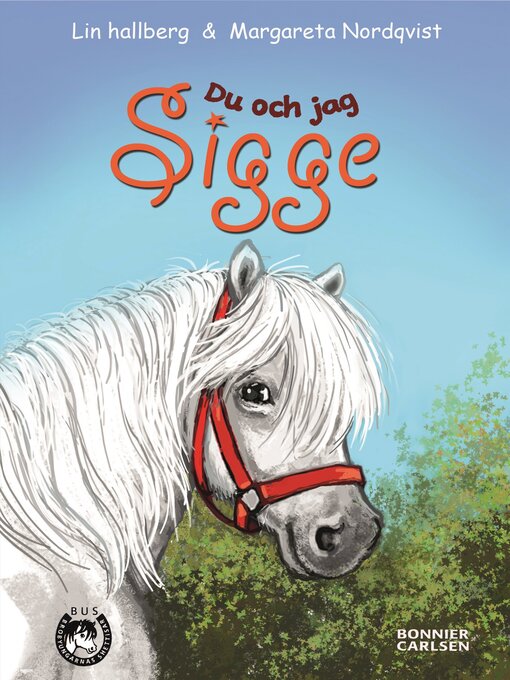 Titeldetaljer för Du och jag, Sigge av Lin Hallberg - Tillgänglig